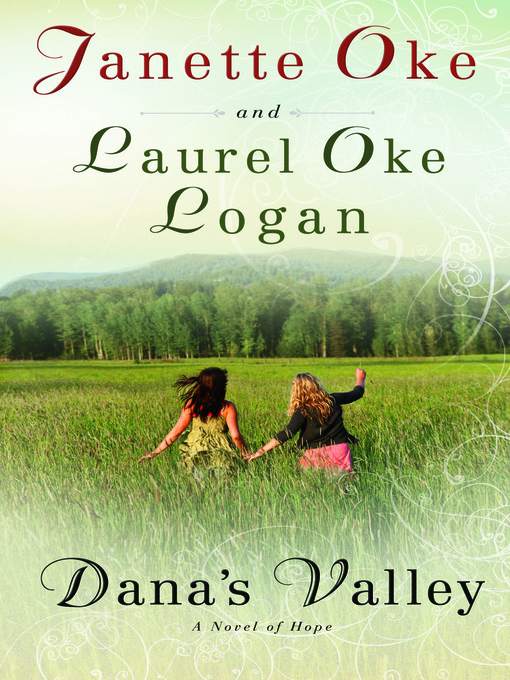 Title details for Dana's Valley by Janette Oke - Wait list